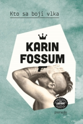 Книга Kto sa bojí vlka Karin Fossum