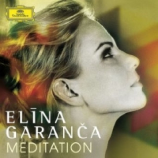 Аудио Meditation, 1 Audio-CD Elina Garanca