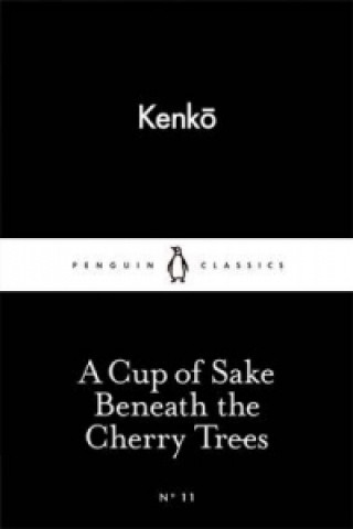 Könyv A Cup of Sake Beneath the Cherry Trees Yoshida Kenko