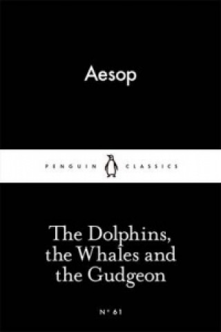 Kniha Dolphins, the Whales and the Gudgeon Aesop