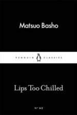 Könyv Lips too Chilled Matsuo Basho