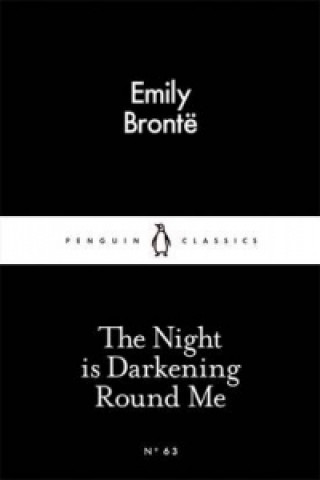 Carte The Night is Darkening Round Me Emily Brontë