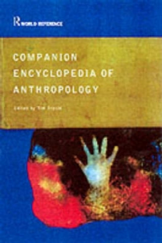 Kniha Companion Encyclopedia of Anthropology Tim Ingold