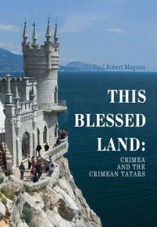 Книга This Blessed Land Paul Robert Magocsi