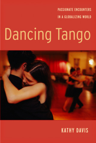 Kniha Dancing Tango Kathy Davis