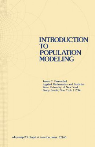 Könyv Introduction to Population Modeling J.C. Frauenthal