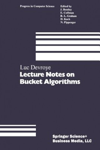 Knjiga Lecture Notes on Bucket Algorithms EVROYE