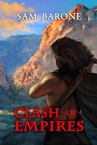 Könyv Clash of Empires Sam Barone