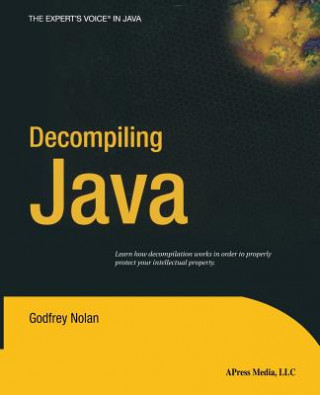 Kniha Decompiling Java Godfrey Nolan
