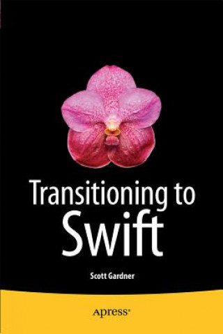 Carte Transitioning to Swift Scott Gardner