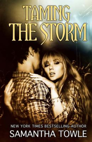Kniha Taming the Storm Samantha Towle