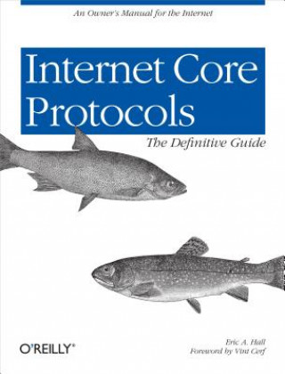 Könyv Internet Core Protocols Eric A. Hall