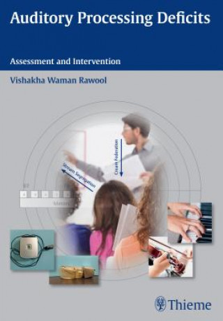 Kniha Auditory Processing Deficits Vishakha Rawool