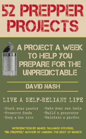 Knjiga 52 Prepper Projects David Nash