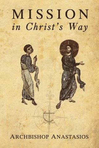 Book Mission in Christ's Way Anastasios