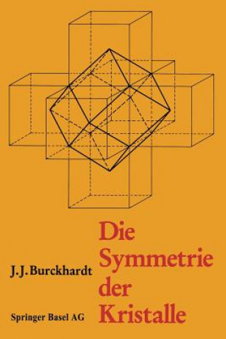 Könyv Die Symmetrie Der Kristalle URCKHARDT