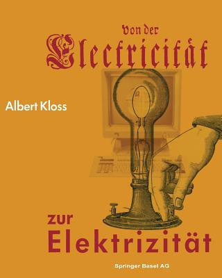 Kniha Von Der Electricitat Zur Elektrizitat LOSS