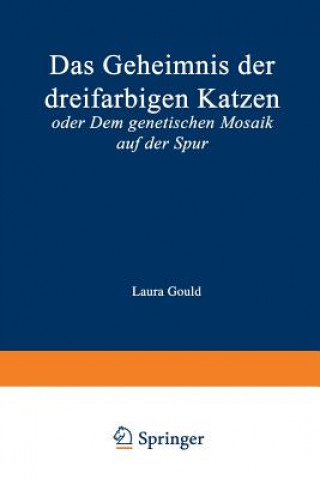 Książka Geheimnis Der Dreifarbigen Katzen Laura Gould