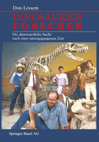 Livre Dinosaurierforscher Don Lessem