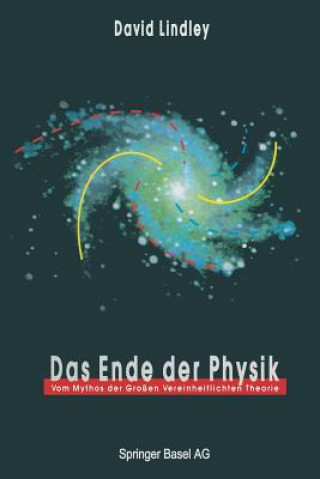 Könyv Das Ende der Physik David Lindley