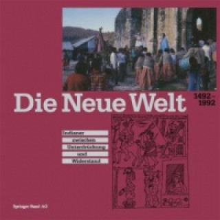 Kniha Die Neue Welt 1492-1992 AER