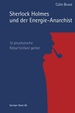 Kniha Sherlock Holmes Und Der Energie-Anarchist Bruce Colin