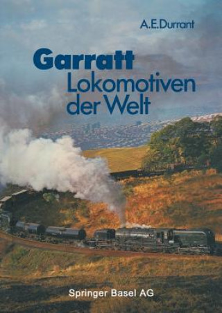 Βιβλίο Garratt-Lokomotiven Der Welt URRANT