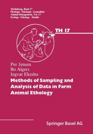 Kniha Methods of Sampling and Analysis of Data in Farm Animal Ethology ensen