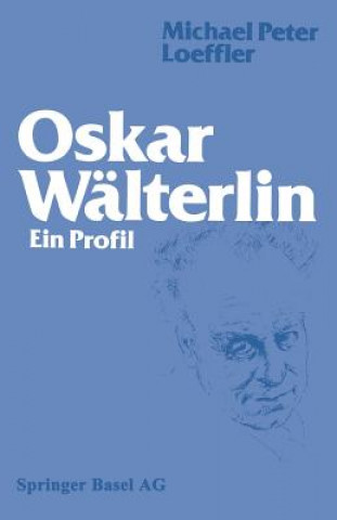 Kniha Oskar Walterlin OEFFLER