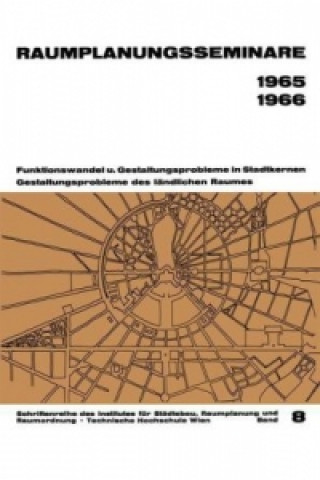 Книга Raumplanungsseminare 1965-1966 Rudolf Wurzer