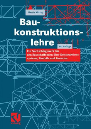 Kniha Baukonstruktionslehre Martin Mittag