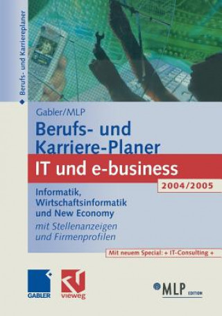 Buch Gabler / Mlp Berufs- Und Karriere-Planer It Und E-Business 2004/2005 Michaela Abdelhamid