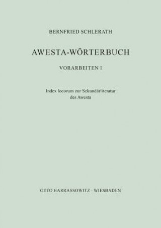 Kniha Awesta-Wörterbuch Bernfried Schlerath