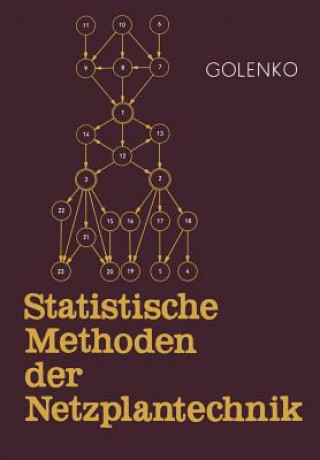Könyv Statistische Methoden der Netzplantechnik D. I. Golenko