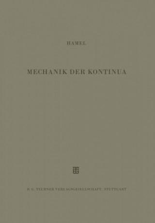 Könyv Mechanik der Kontinua G. Hamel