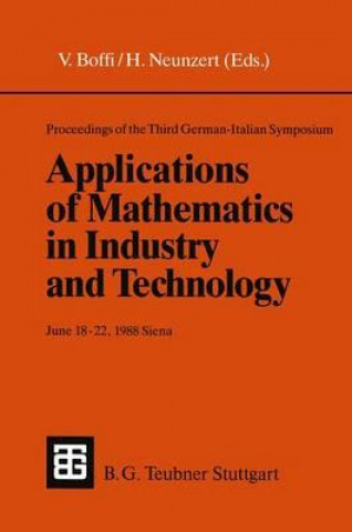 Kniha Applications of Mathematics in Industry and Technology Vinicio Boffi