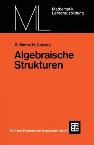 Livre Algebraische Strukturen Günter Simm