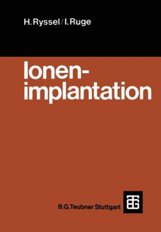 Könyv Ionenimplantation Heiner Ryssel