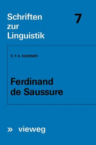 Kniha Ferdinand de Saussure Ernst F. K. Koerner