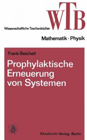 Könyv Prophylaktische Erneuerung Von Systemen Frank Beichelt