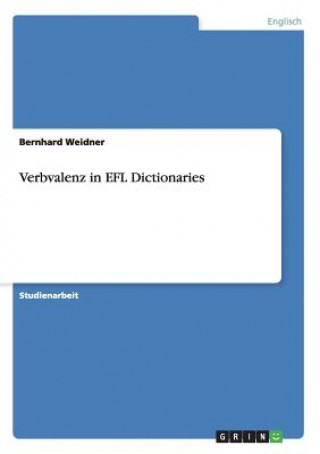 Buch Verbvalenz in EFL Dictionaries Bernhard Weidner