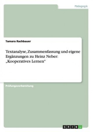 Carte Textanalyse, Zusammenfassung und eigene Erganzungen zu Heinz Neber Tamara Rachbauer