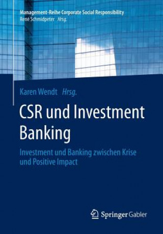 Könyv Csr Und Investment Banking Karen Wendt