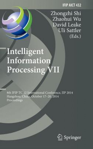Kniha Intelligent Information Processing VII David Leake