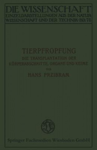 Buch Tierpfropfung Hans Przibram