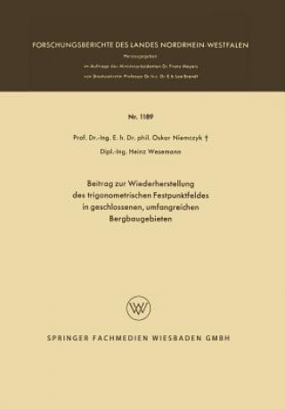 Carte Beitrag Zur Wiederherstellung Des Trigonometrischen Festpunktfeldes in Geschlossenen, Umfangreichen Bergbaugebieten Oskar Niemczyk