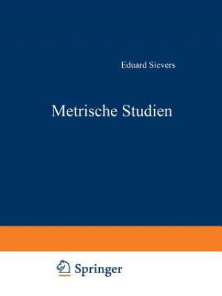 Könyv Metrische Studien Eduard Sievers