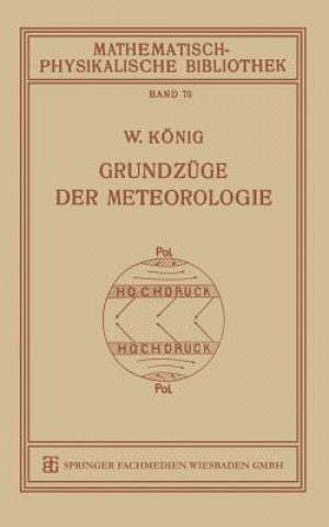 Kniha Grundzuge Der Meteorologie Dr. Willi König