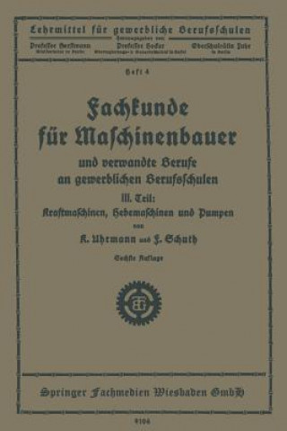 Kniha Fachkunde Fur Maschinenbauer K. Uhrmann
