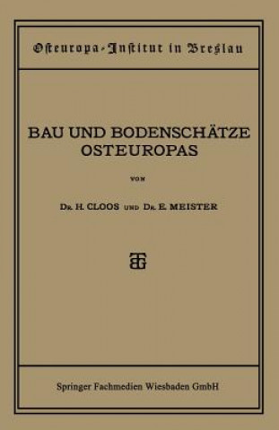 Knjiga Bau Und Bodenschatze Osteuropas Dr. Hans Cloos